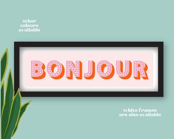 Framed Bonjour Typography Print, 8 of 8