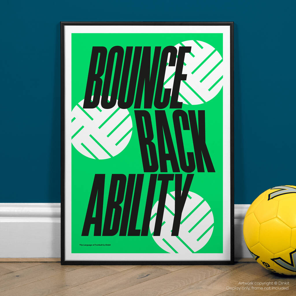 Bounce Back Ability, Football Wall Art Print By Dinkit