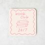 Book Club 24/Seven | Watermelon And Cream | Coaster, thumbnail 2 of 3