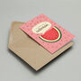 I Carried A Watermelon Greetings Card, thumbnail 4 of 5