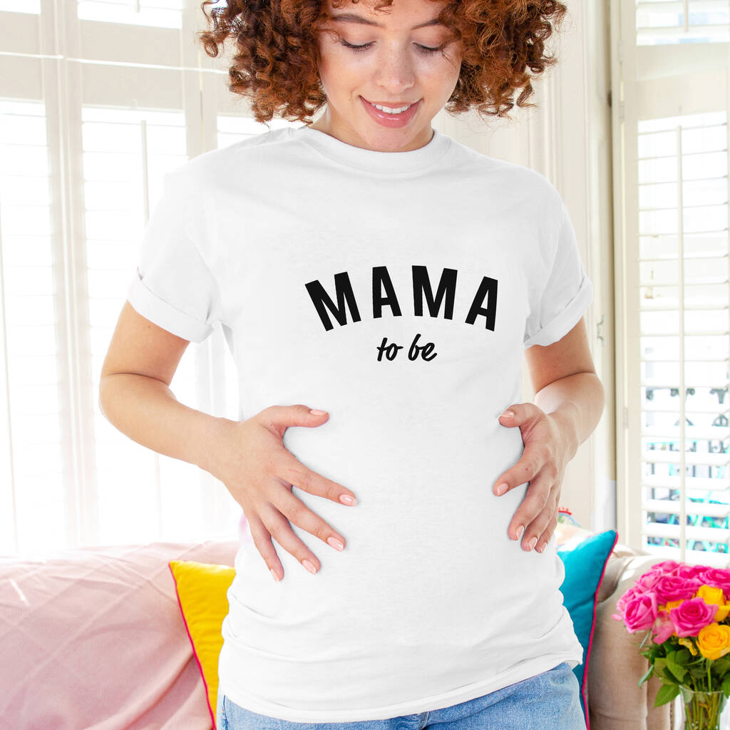 Mama To Be' Mum To Be Maternity T Shirt By Ellie Ellie