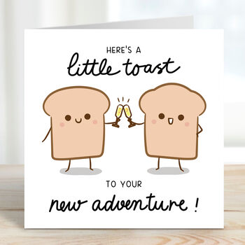 A Little Toast To Your New Adventure Card, 2 of 3