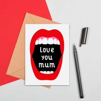 Loud Mouth Love You Mum Card, 2 of 2
