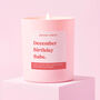 Funny Birthday Gift Pink Candle December Birthday Babe, thumbnail 1 of 3