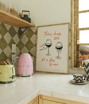 Always Time For Wine Print, 3 of 3