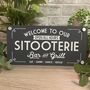 Welcome To Our Sitooterie Outdoor Garden Sign, thumbnail 5 of 12