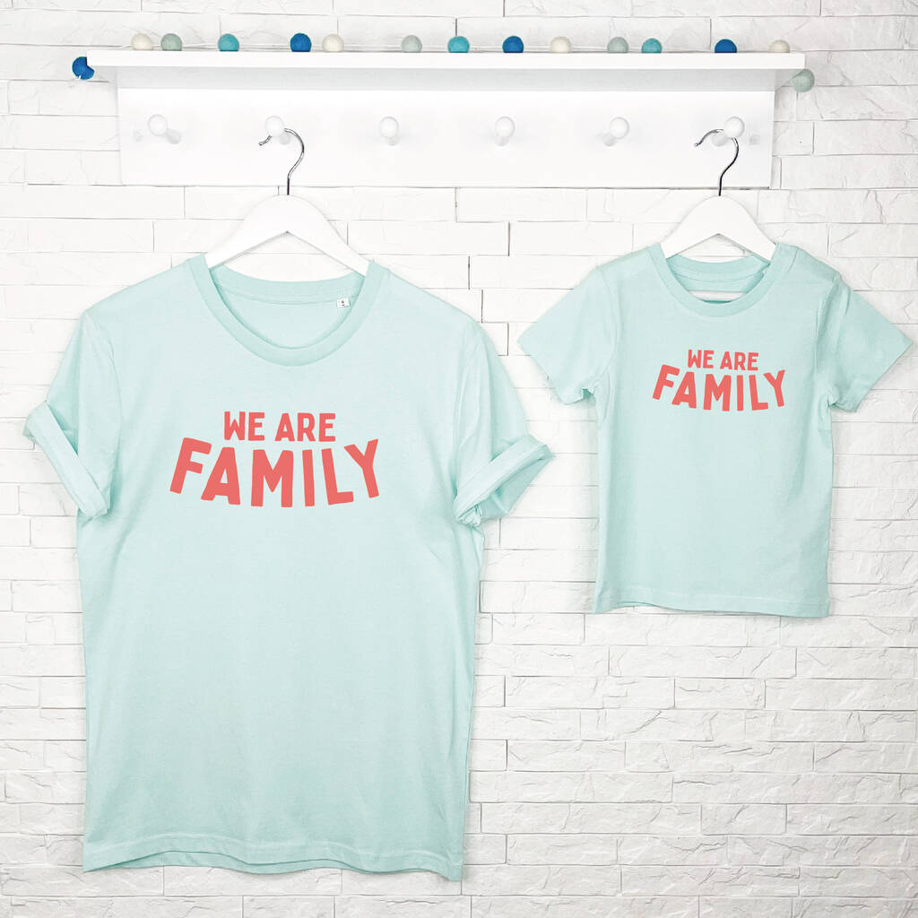 We Are Family. Family Matching T Shirts, 1 of 2