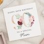 Personalised 90th Birthday Card For Mum With Flowers, thumbnail 1 of 7