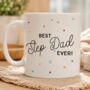 Personalised Scattered Star Best Step Dad Ever Mug, thumbnail 2 of 4