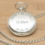 Personalised Dont Be Late Wedding Pocket Watch, thumbnail 1 of 6