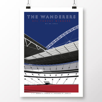 Bwfc The Wanderers Wembley 2023 Poster, 2 of 7