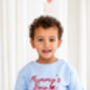 Valentines 'Mummy's Boy/Girl' Personalised Name Embroidered Sweatshirt Jumper, thumbnail 2 of 6