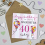 Blooming Balloon Daughter 40th Birthday Card, thumbnail 1 of 2