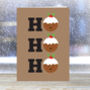 'Ho Ho Ho Christmas Pudding' Funny Cute Christmas Card, thumbnail 2 of 3