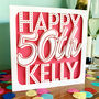 Big Birthday Personalised 50th Card, thumbnail 1 of 4