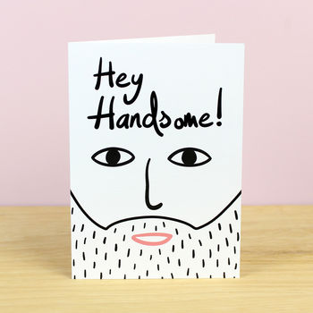 Hey Handsome Valentine's Card, 2 of 2