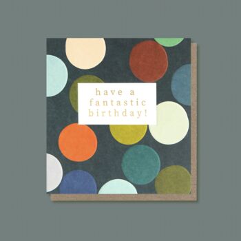 Have A Fantastic Birthday Card, 3 of 4