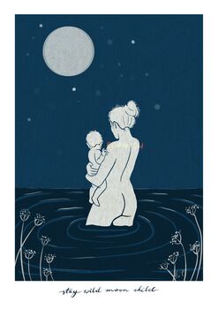 Stay Wild Moon Child Mother And Baby Artwork, 3 of 5
