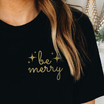 Ladies Be Merry Christmas T Shirt Top, 2 of 3
