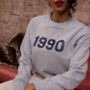 Personalised 30th Birthday Year Sweatshirt Any Year, thumbnail 3 of 5