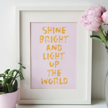 Shine Bright Typography Quote Print, 4 of 4