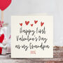 Happy First Valentine's Day As My Grandfather Card, thumbnail 1 of 3