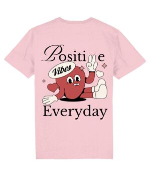 Positive Vibes Everyday Unisex Graphic T Shirt, 5 of 9