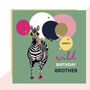 Brother Zebra Wild Birthday Card, thumbnail 1 of 1