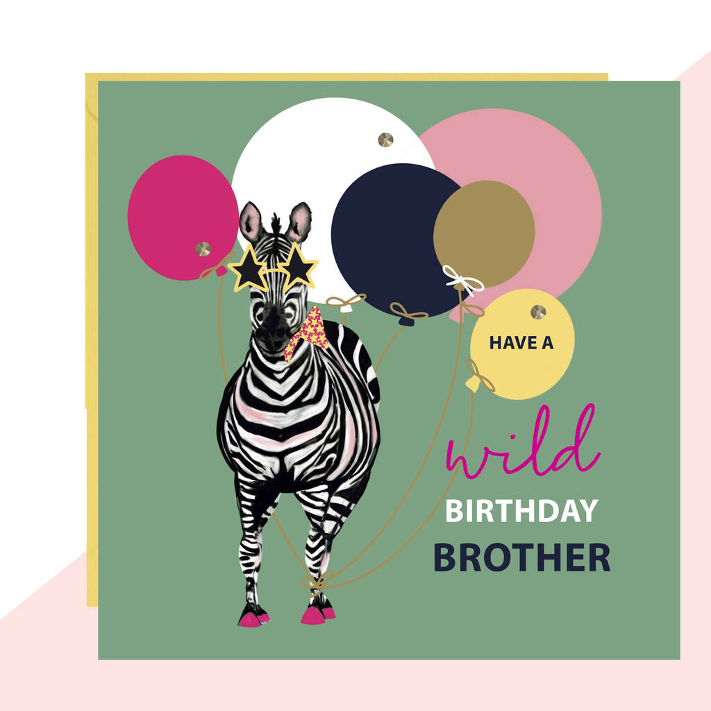 Brother Zebra Wild Birthday Card
