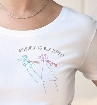 Mummy Is My Hero T Shirt With Child's Drawing, 2 of 6