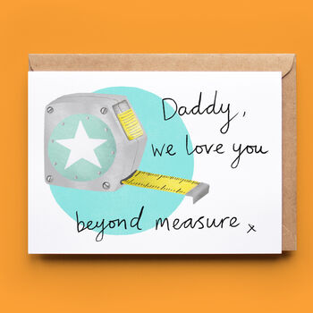 Tape Measure Card For Dad, Daddy Or Grandad, 3 of 4