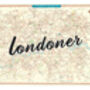 Londoner | 1947 Limited Edition Map Screen Print, thumbnail 3 of 4