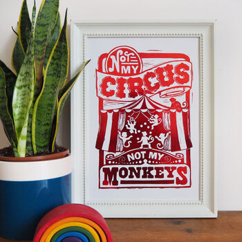 Not My Circus Not My Monkeys Foil Print A5 Or A4, 4 of 4