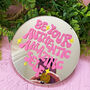 Be Your Authentic Amazing Self Disc Mirror, thumbnail 1 of 2