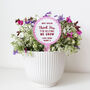 Thank You For Helping Me Grow Personalised Plant Marker, thumbnail 2 of 5