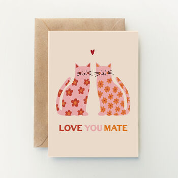 Love You Mate Cat Galentines Card, 2 of 2