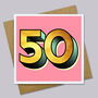 Golden Fifty 50th Birthday Card, thumbnail 2 of 2