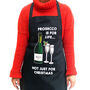 'Prosecco Is For Life' Christmas Apron, thumbnail 1 of 5