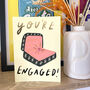 You're Engaged Greeting Card, thumbnail 1 of 3