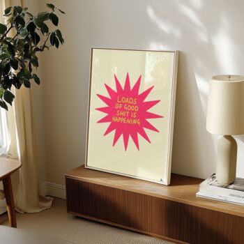 Good Shit | Motivational Art Print, 2 of 3