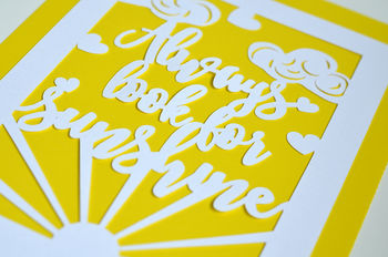 Unframed Paper Cut 'Always Look For Sunshine' Print, 2 of 4