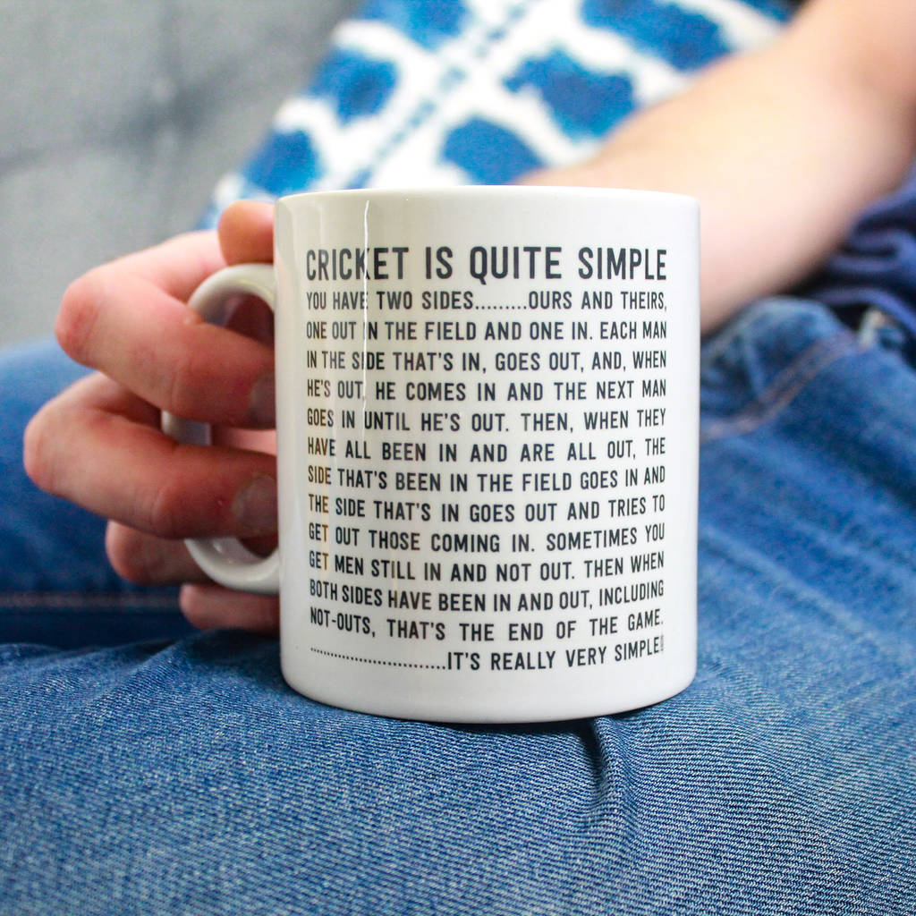 'Cricket Is Quite Simple' Funny Cricket Quote Mug, 1 of 5