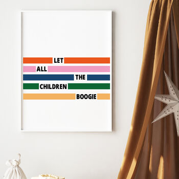 Let All The Children Boogie Nursery Art Print, 2 of 6