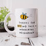 Personalised Mug 'Bee Ing A Wonderful Neighbour', thumbnail 1 of 3
