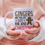 Gingers Are For Life Not Just For Christmas Mug, thumbnail 4 of 10