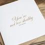 You're Not Too 'Shabby' Valentine's Day Gold Foil Card, thumbnail 3 of 4