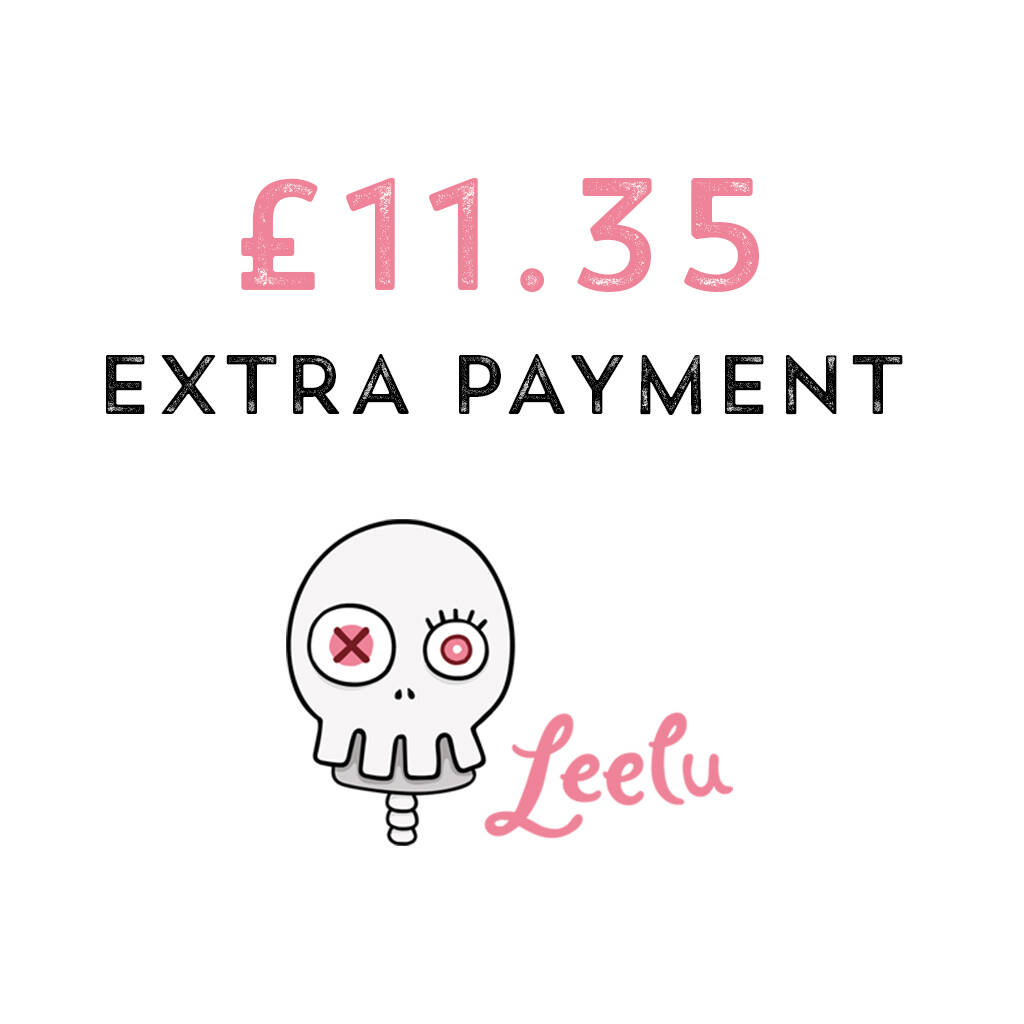 Extra Payment £11.35