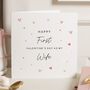 Your First Valentine's Day As My Wife Card, thumbnail 1 of 7