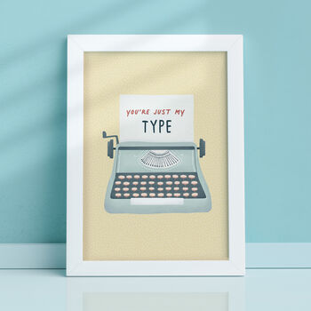 You're Just My Type Framed Print, 4 of 7