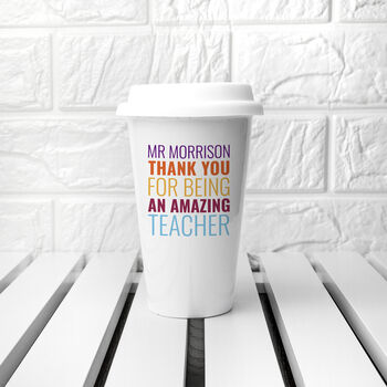 Personalised Amazing Teacher Travel Mug, 6 of 7